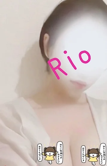 Rio→ネットリ手技