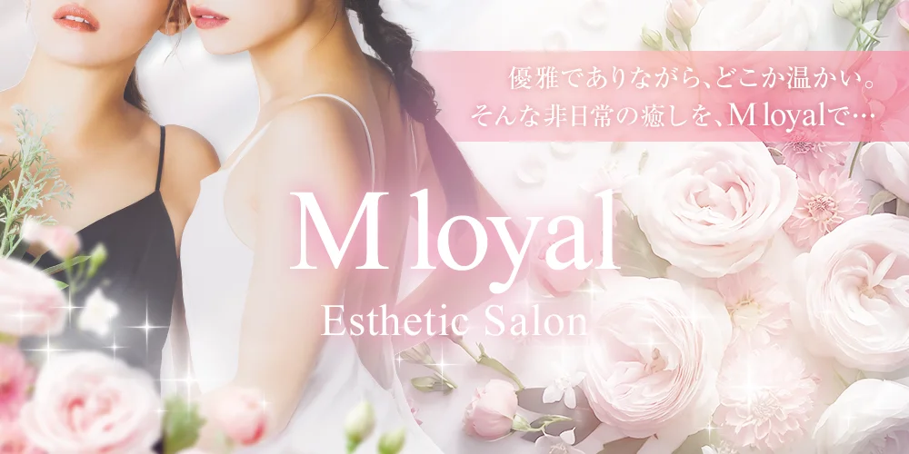 M loyal