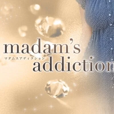 madam’s addiction